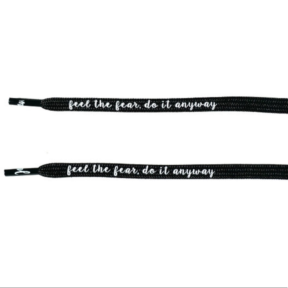 Inspirational Shoe Laces - Feel the fear, do it anyway - 50” or 52” black laces